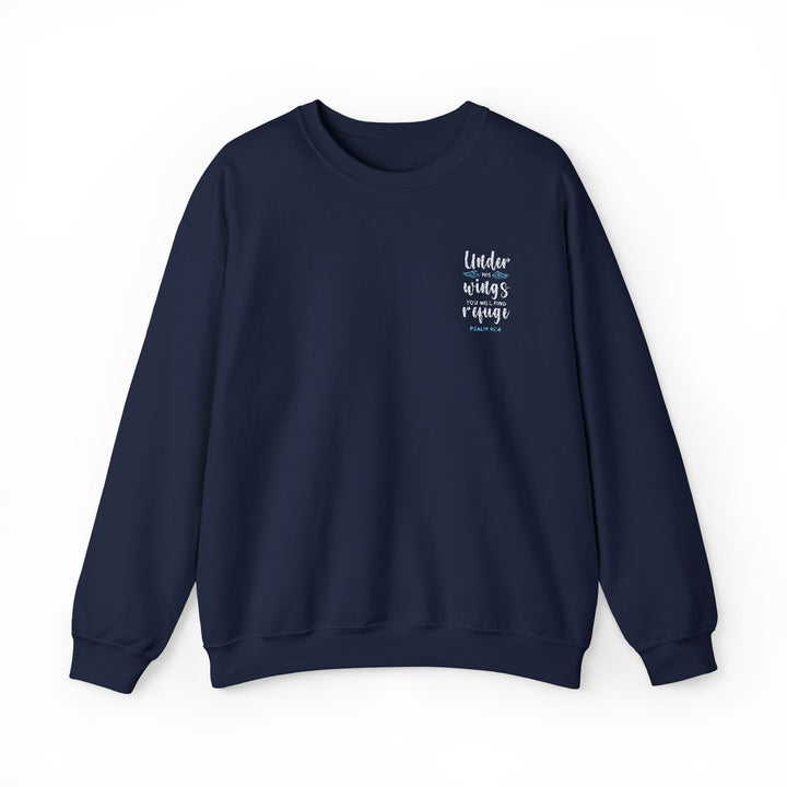 [Embroidered] Under His Wings You Will Find Refuge Psalm 91:4 - Unisex Crew-Neck Sweatshirt