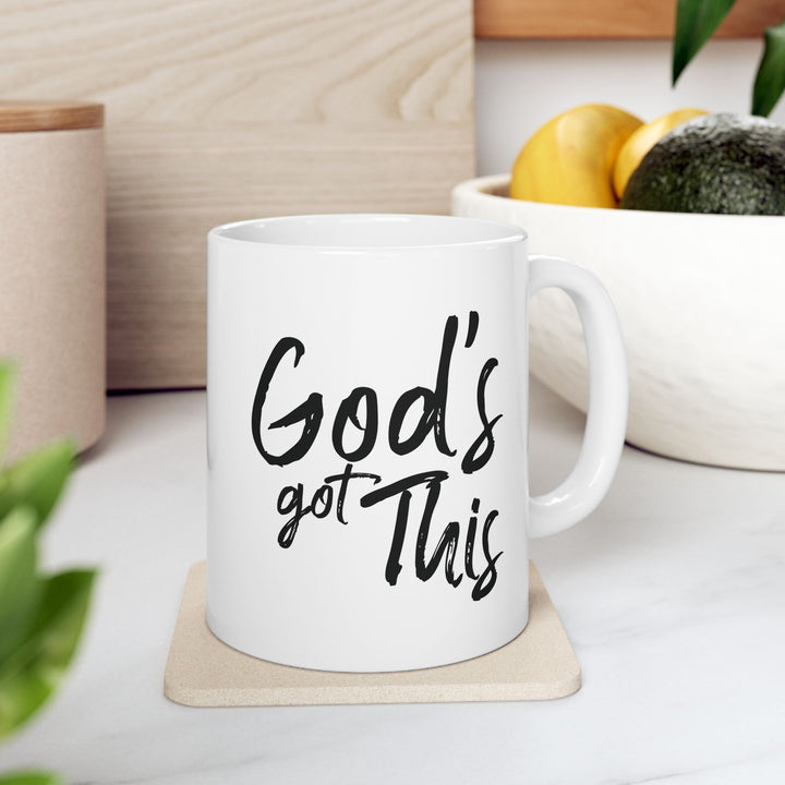 God's Got This White Ceramic Mug (11 oz)