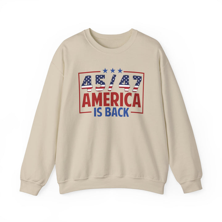 45/47 USA Flag America Is Back - Unisex Crew-Neck Sweatshirt