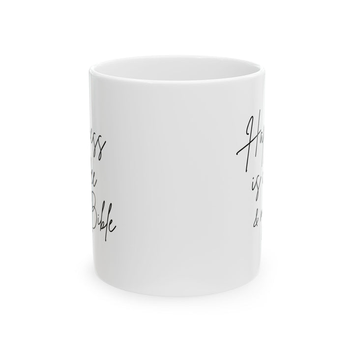 Happiness Is Coffee & My Bible - White Ceramic Mug  (11 oz)