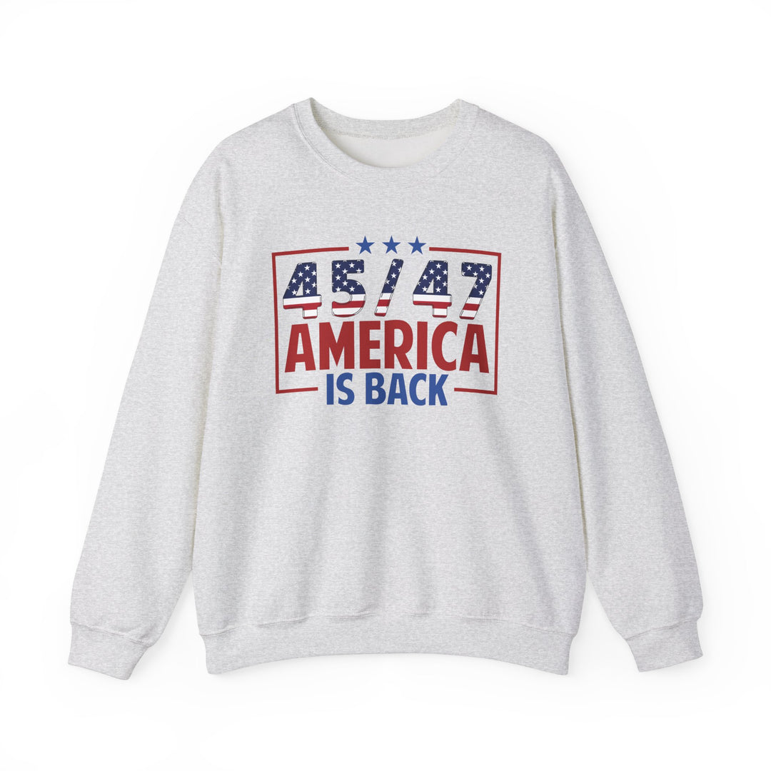 45/47 USA Flag America Is Back - Unisex Crew-Neck Sweatshirt