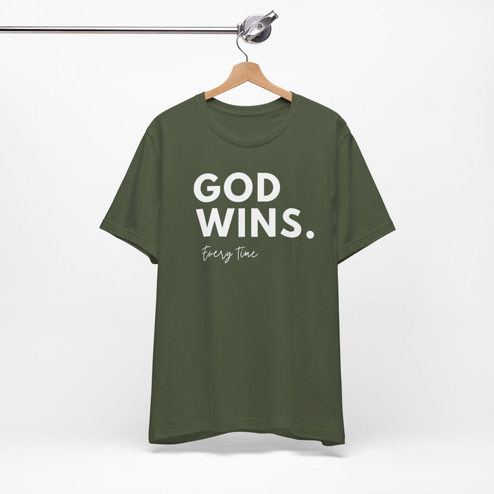 GOD WINS Every Time - Unisex Crew-Neck Tee