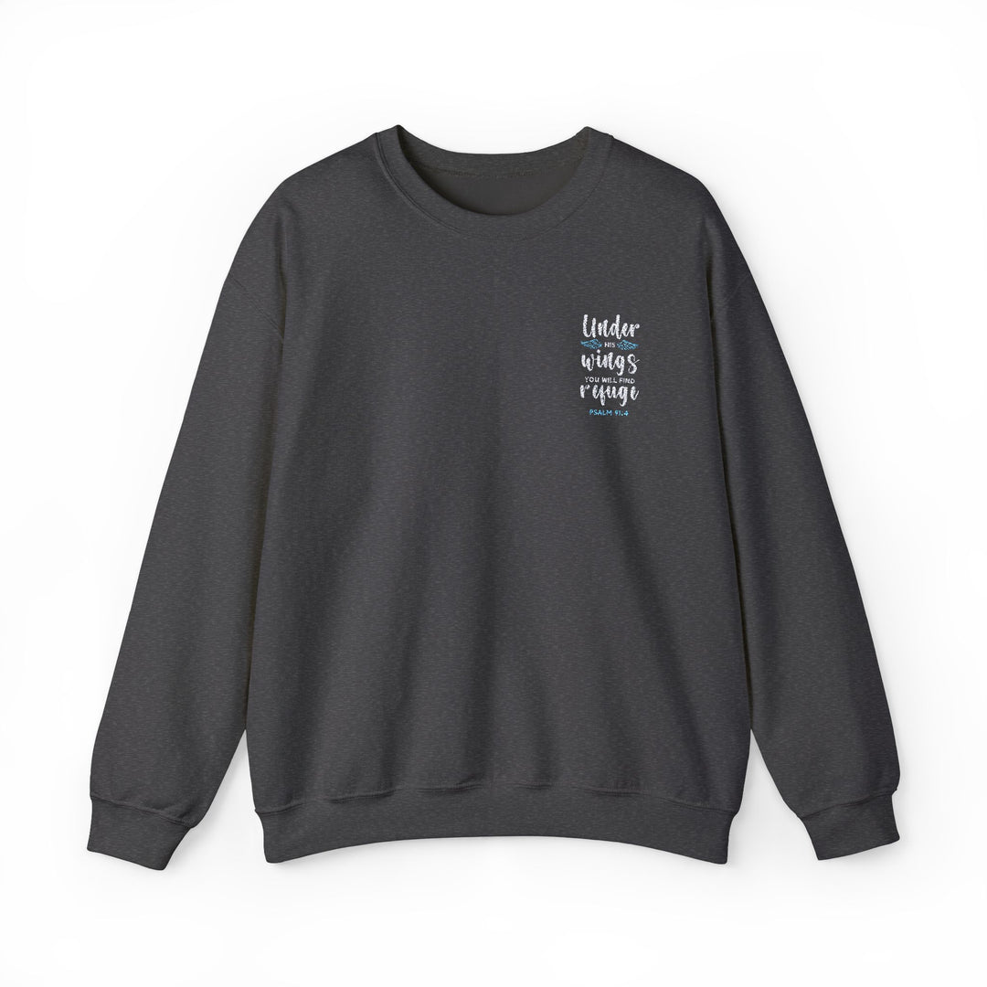 [Embroidered] Under His Wings You Will Find Refuge Psalm 91:4 - Unisex Crew-Neck Sweatshirt