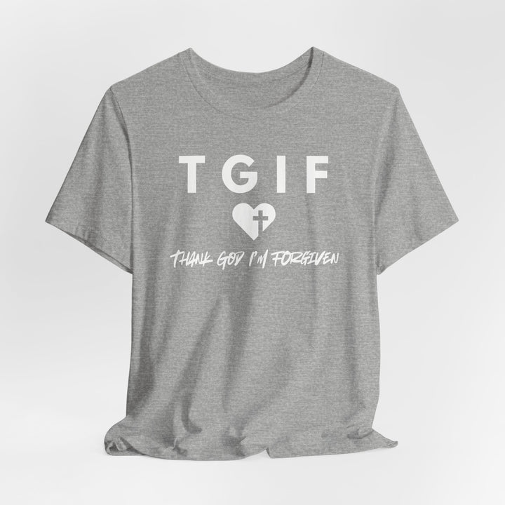 TGIF - Thank God I'm Forgiven - Heart With Cross - Unisex Crew-Neck Tee