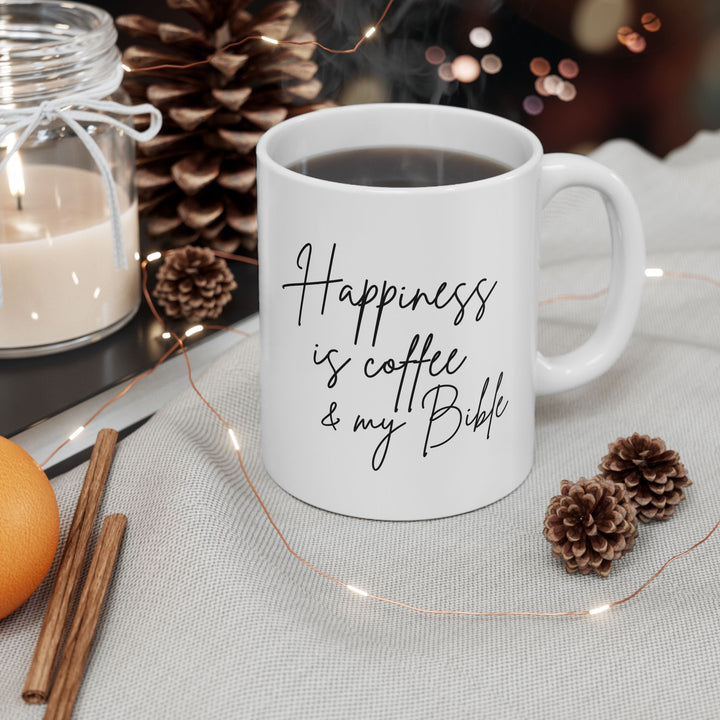 Happiness Is Coffee & My Bible - White Ceramic Mug  (11 oz)