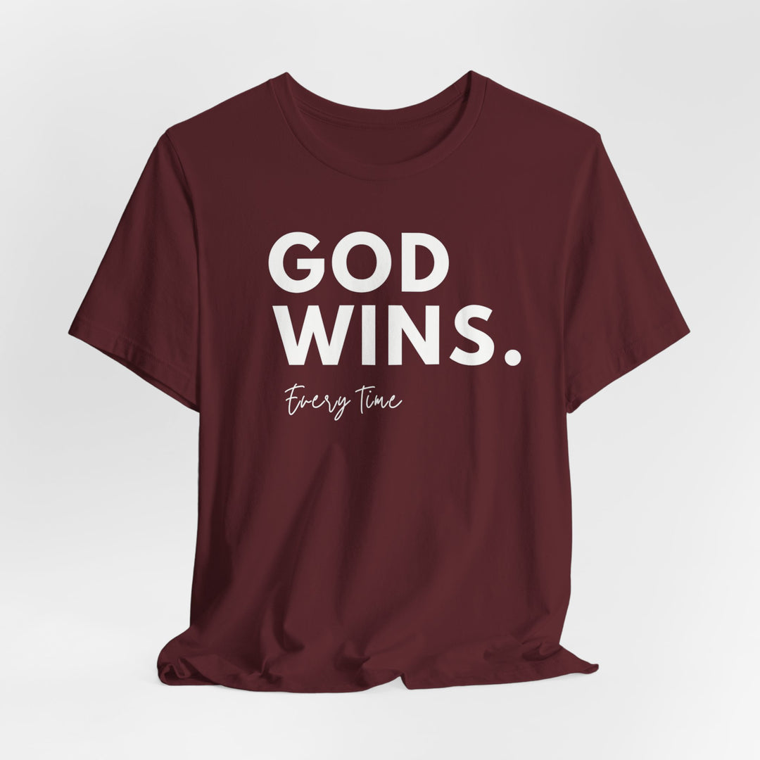 GOD WINS Every Time - Unisex Crew-Neck Tee