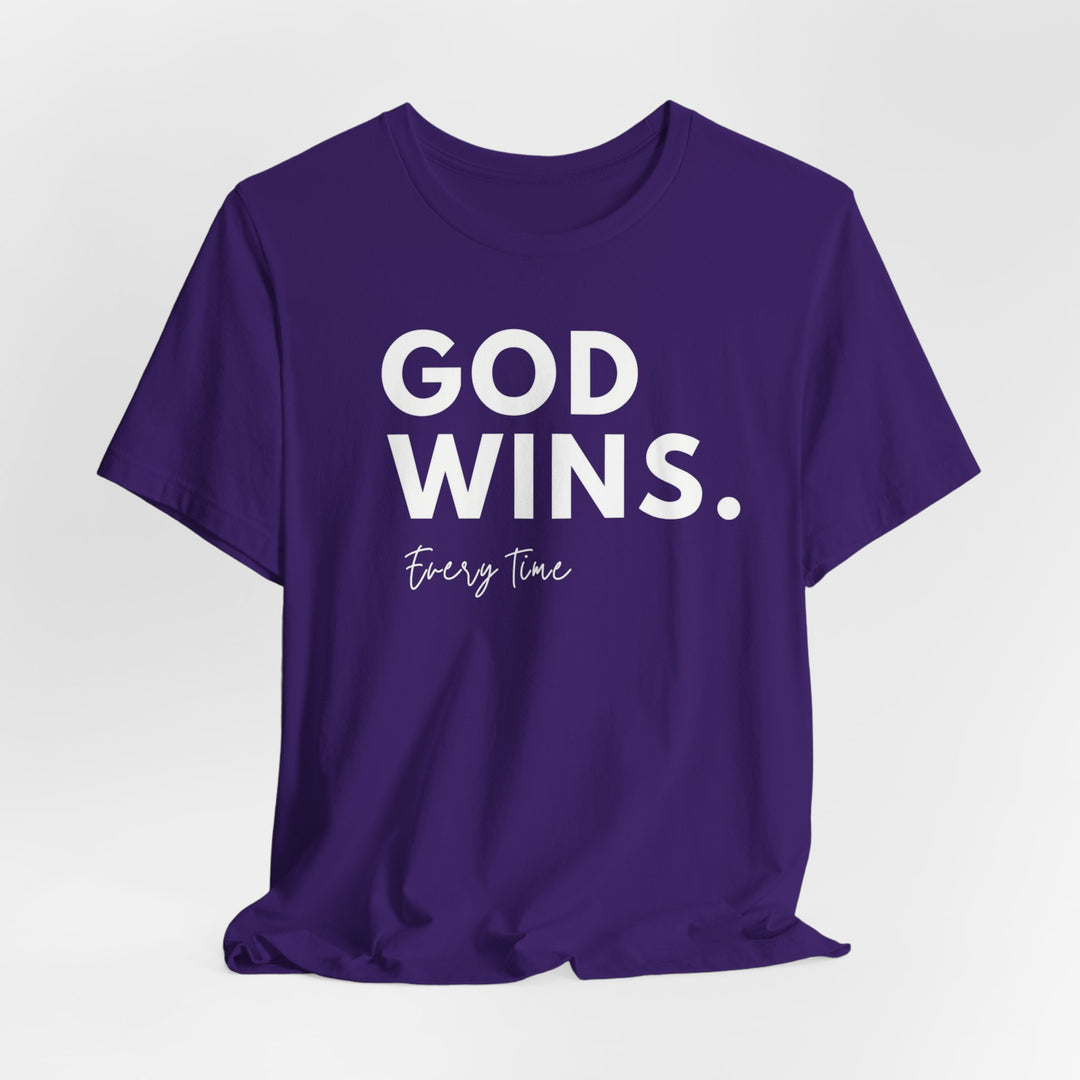 GOD WINS Every Time - Unisex Crew-Neck Tee