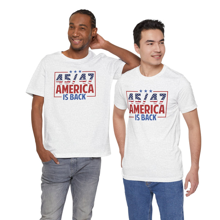 45 / 47 USA Flag America Is Back - Unisex Crew-Neck Tee