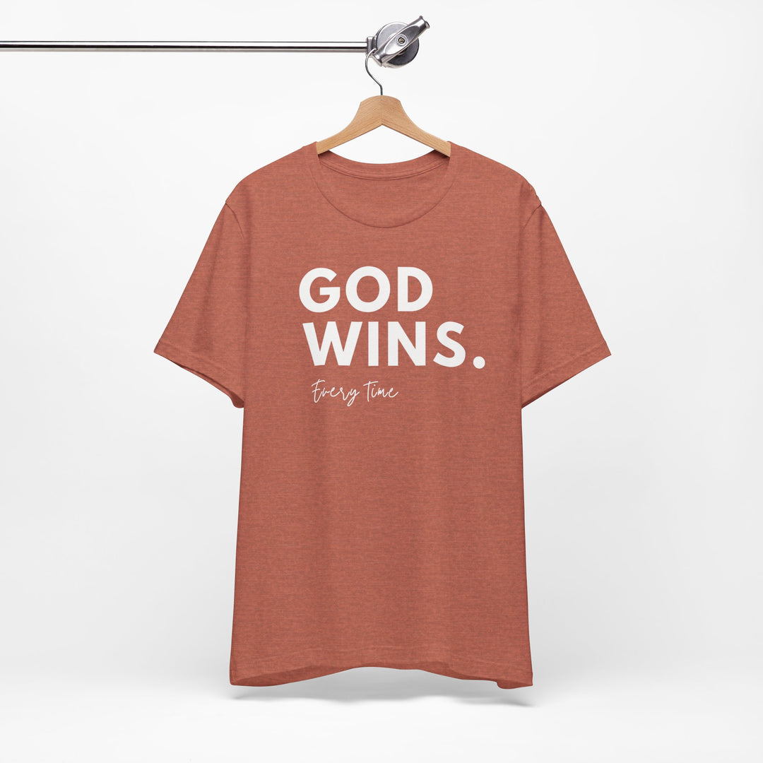 GOD WINS Every Time - Unisex Crew-Neck Tee