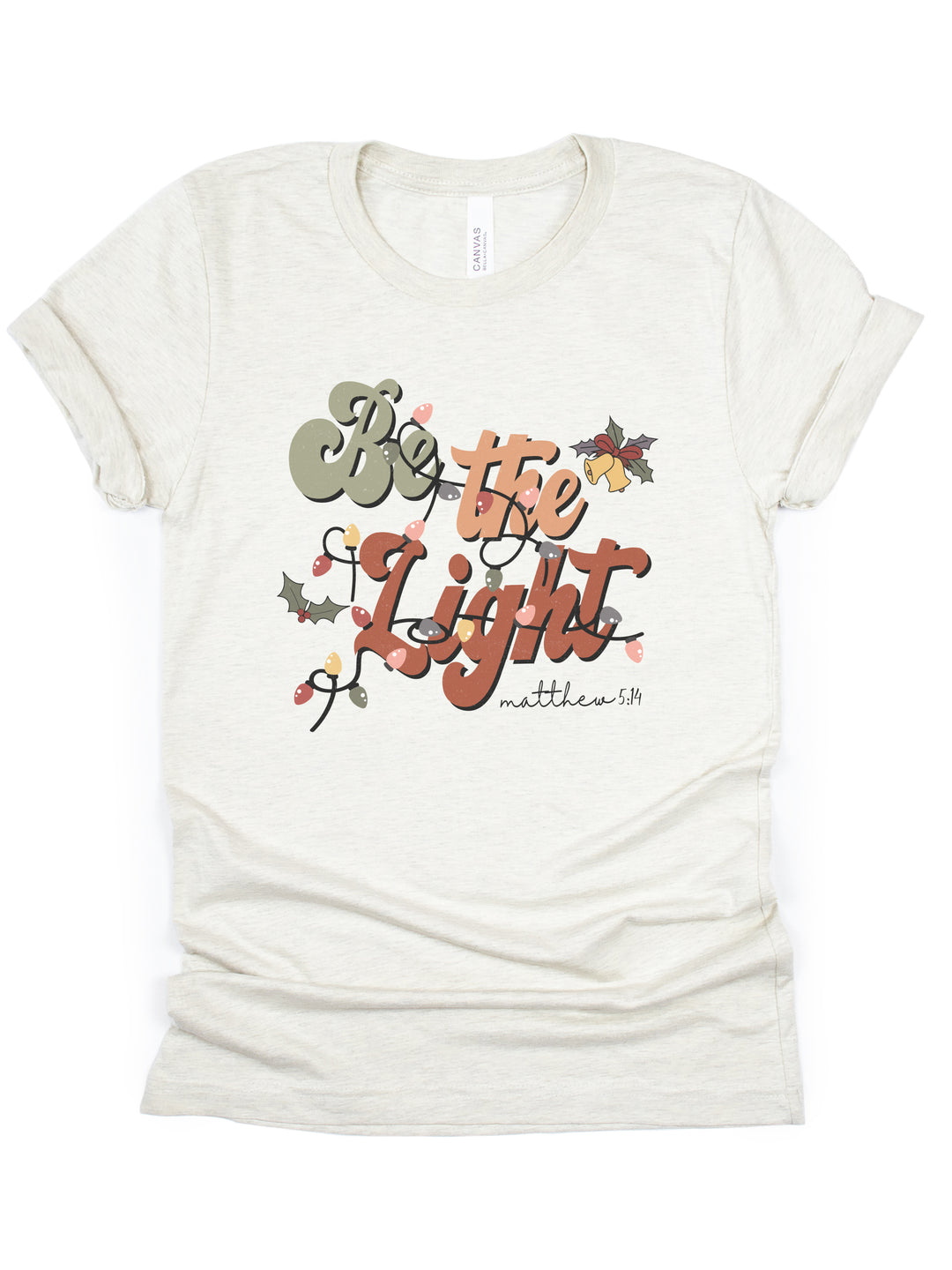 Be The Light: Christmas Lights - Unisex Crew-Neck Tee