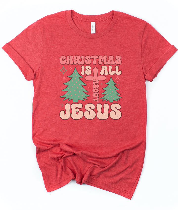 Christmas Is All About Jesus - Unisex Crew-Neck Tee