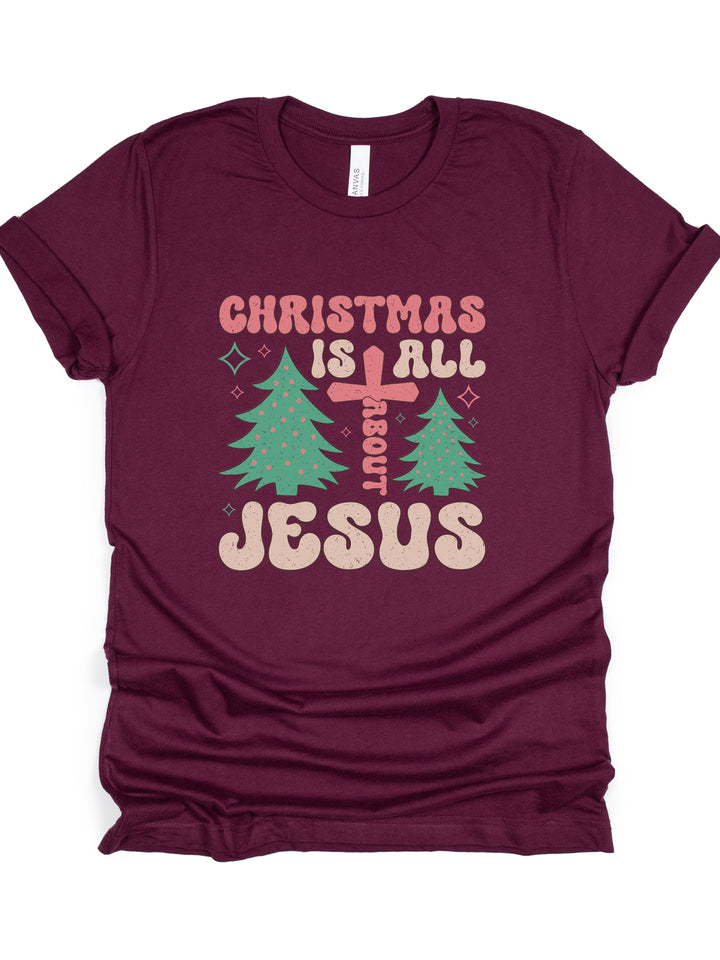 Christmas Is All About Jesus - Unisex Crew-Neck Tee