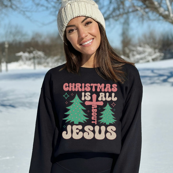 Christmas Is All About Jesus - Unisex Crew-Neck Sweatshirt