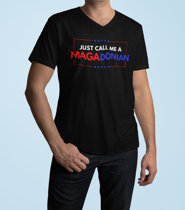 Just Call Me A MAGADonian - Unisex V-Neck Tee