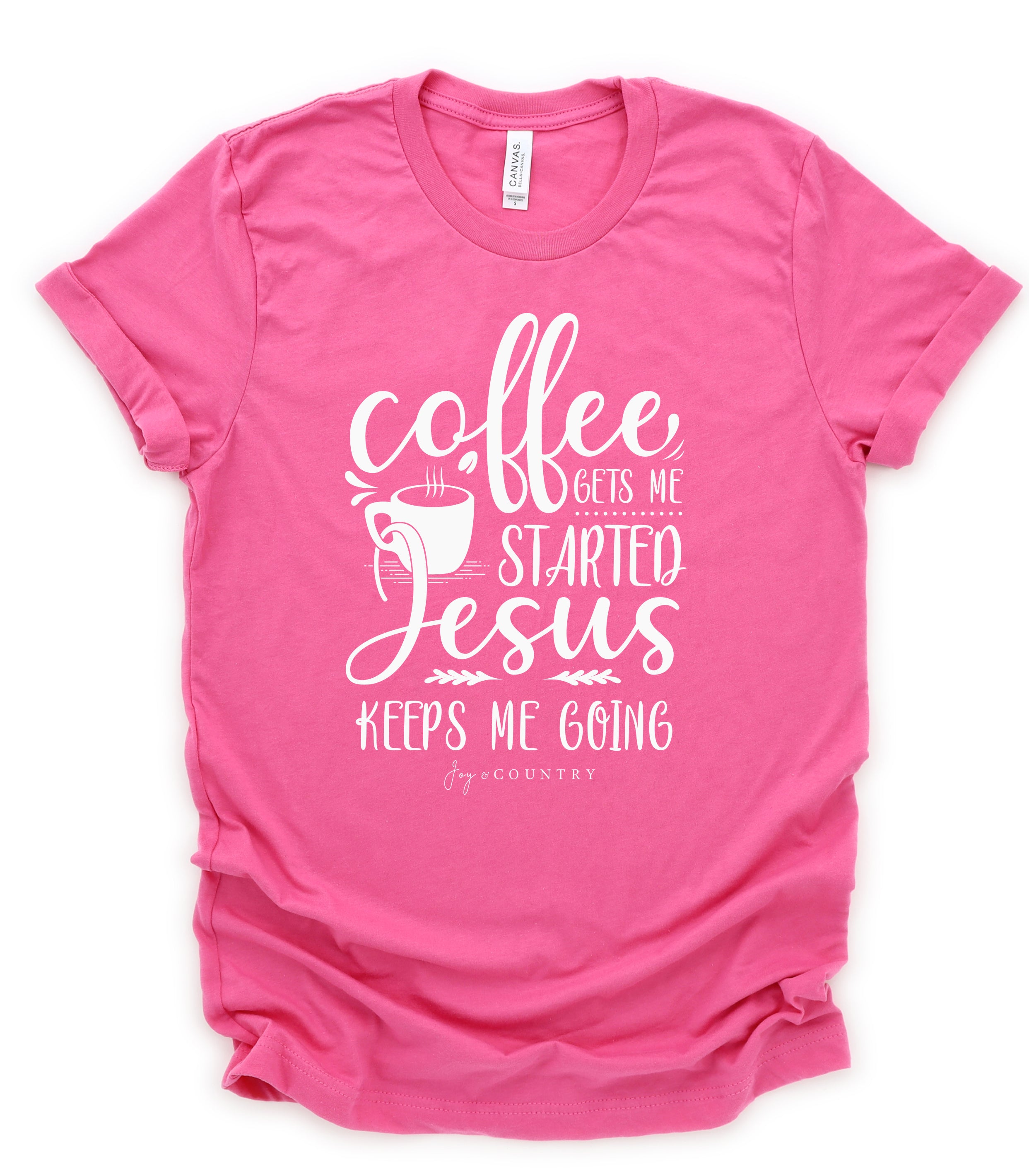 FREE shipping Give Me Coffee To Get Me Started And Jesus To Keep Me Going  shirt, Unisex tee, hoodie, sweater, v-neck and tank top