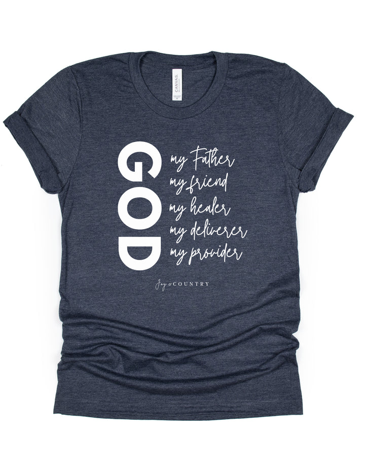 GOD My Father - Unisex Crew-Neck Tee - Joy & Country